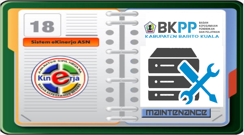 Pengumuman Maintenance Ekinerja